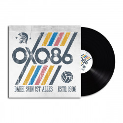 LP Oxo86 - Dabei Sein Ist...